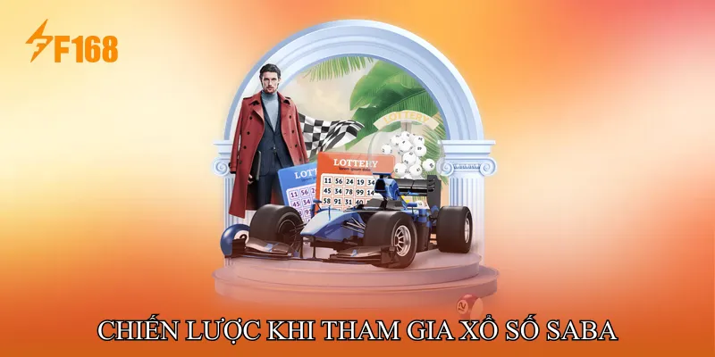 Chiến Lược Khi Tham Gia Xổ Số SABA Chiến Lược Khi Tham Gia Xổ Số SABA